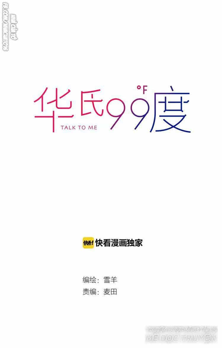 99 Độ F - Talk To Me - Chương 20 - ảnh 6