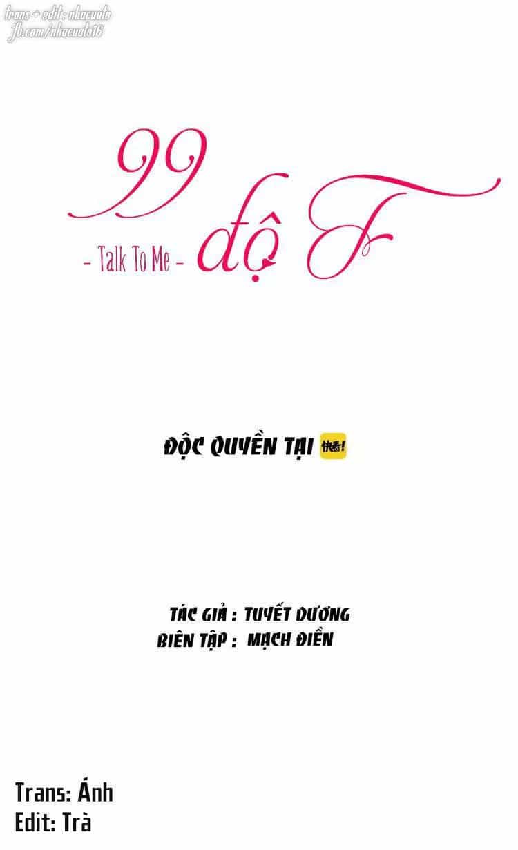 99 Độ F - Talk To Me - Chương 27 - ảnh 14
