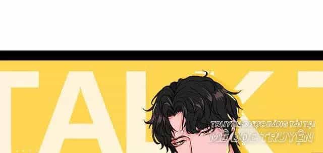 99 Độ F - Talk To Me - Chương 6 - ảnh 1
