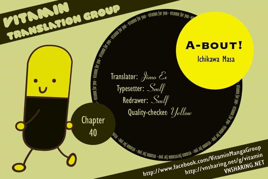 A-Bout! - Chương 40 - ảnh 1