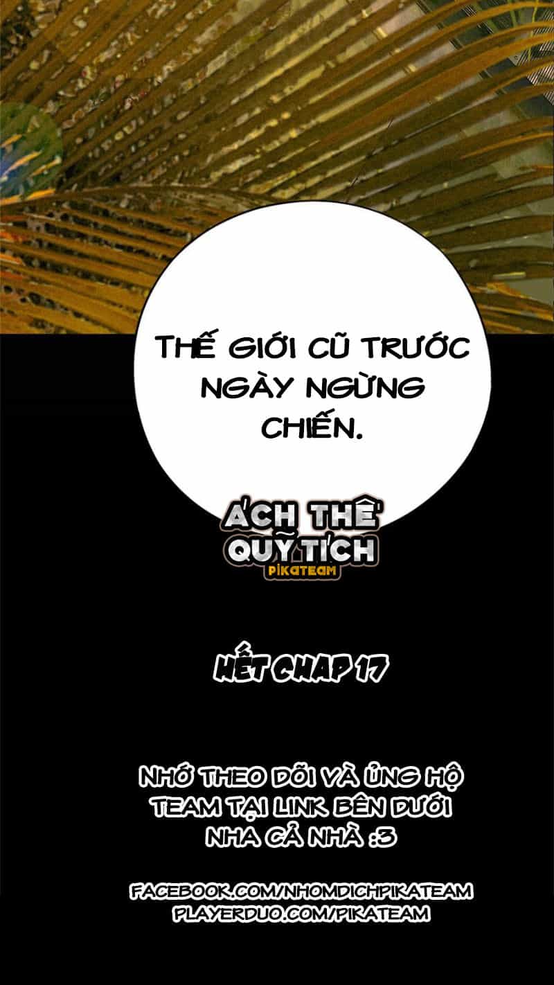 Ách Thế Quỹ Tích - Chương 17 - ảnh 44