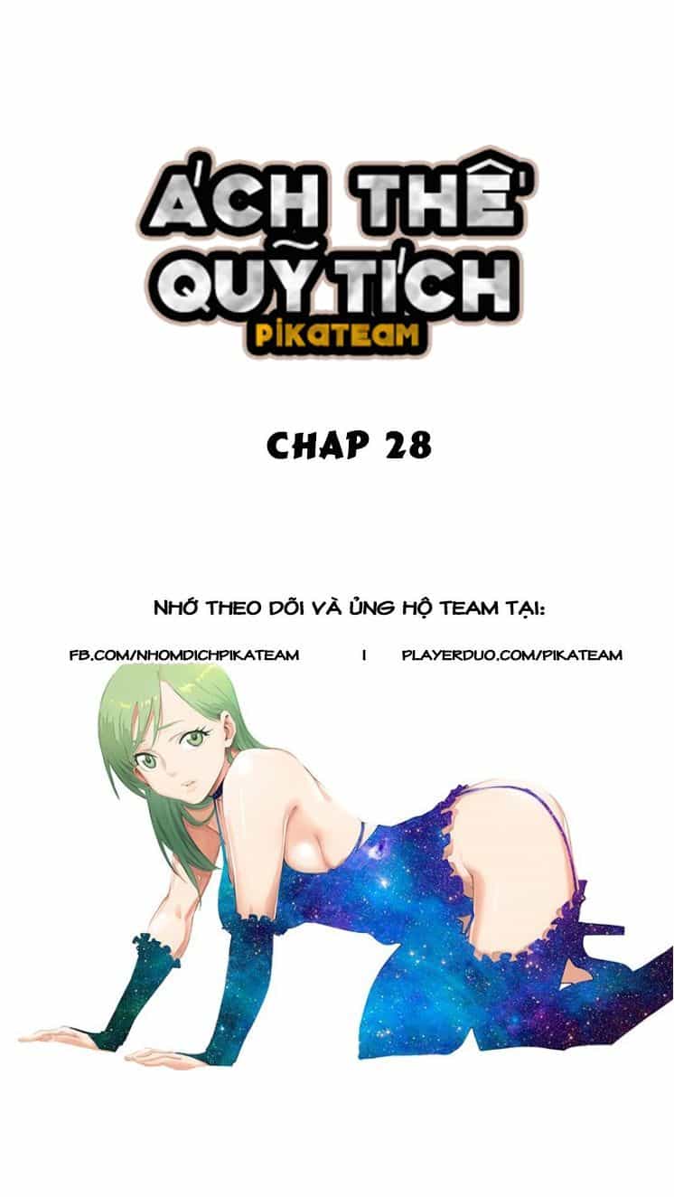 Ách Thế Quỹ Tích - Chương 28 - ảnh 2