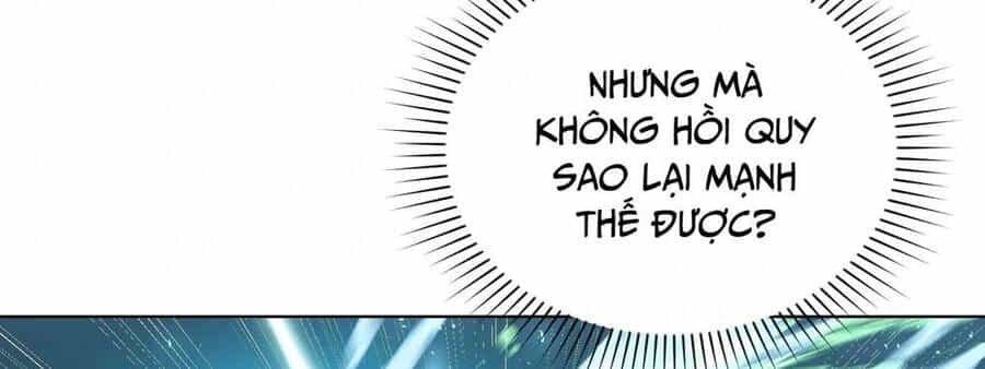 Ai Cũng Hồi Quy Ngoại Trừ Tôi - Chương 10 - ảnh 109