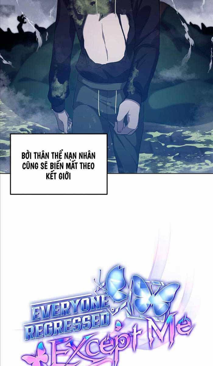 Ai Cũng Hồi Quy Ngoại Trừ Tôi - Chương 7 - ảnh 17