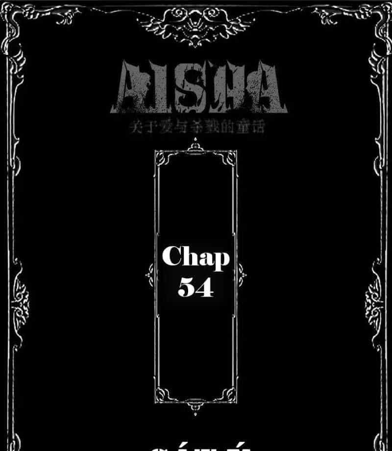 Aisha - Chương 54 - ảnh 3