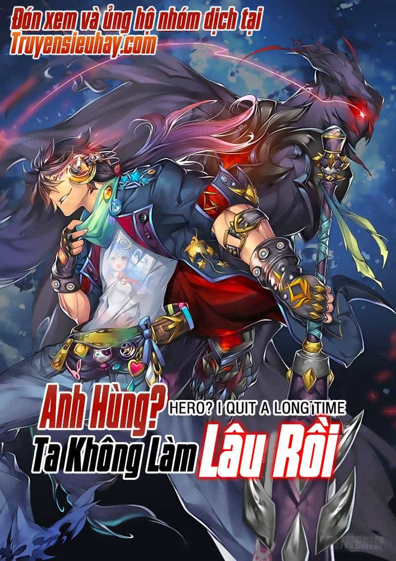 Anh Hùng ? Ta Không Làm Lâu Rồi - Chương 19 - ảnh 2