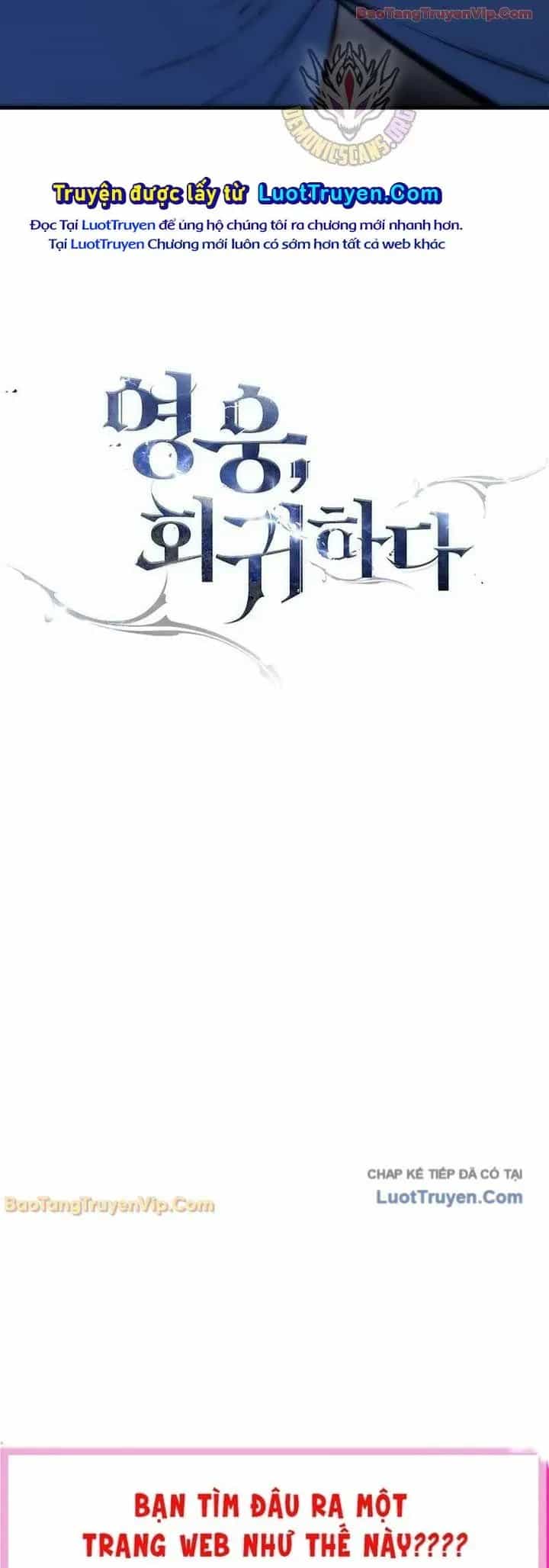 Anh Hùng Trở Về - Chương 139 - ảnh 98