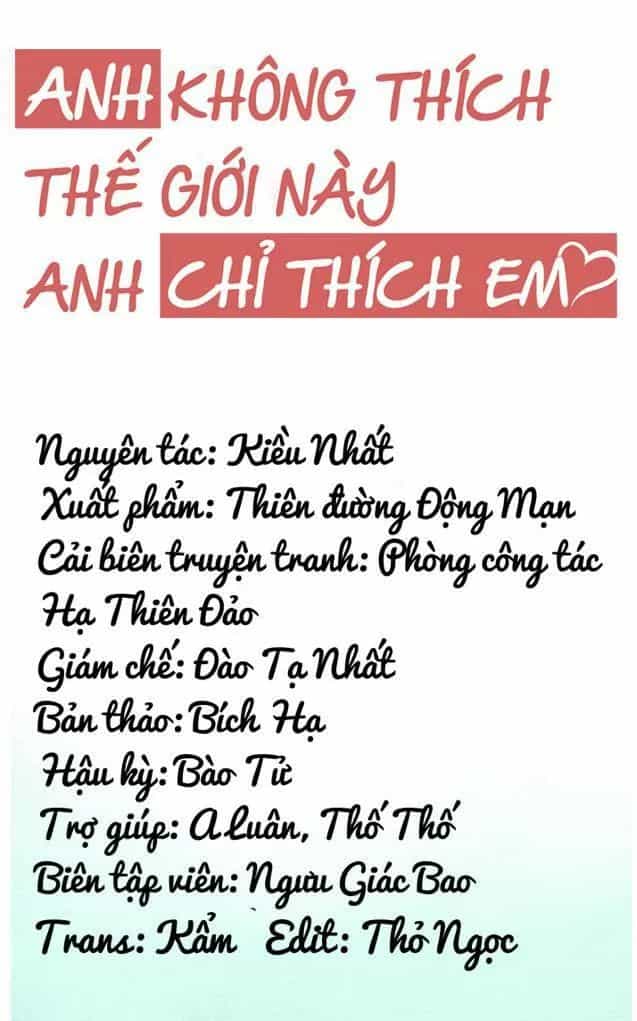 Anh Không Thích Thế Giới Này, Anh Chỉ Thích Em - Chương 26 - ảnh 7
