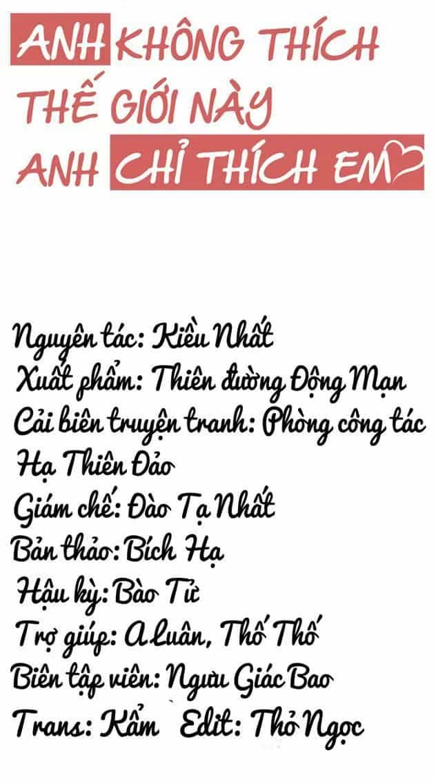 Anh Không Thích Thế Giới Này, Anh Chỉ Thích Em - Chương 28 - ảnh 10