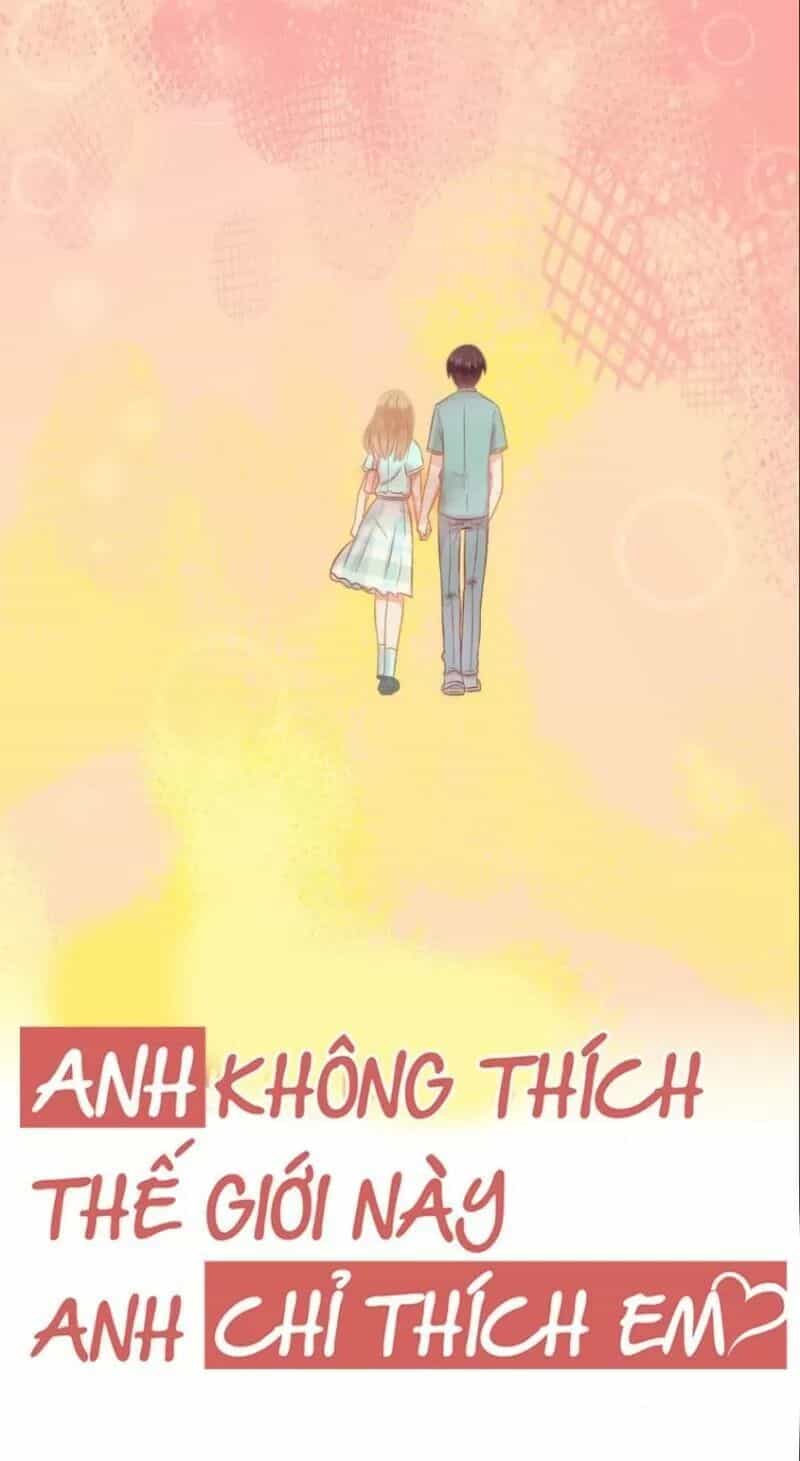 Anh Không Thích Thế Giới Này, Anh Chỉ Thích Em - Chương 51 - ảnh 36