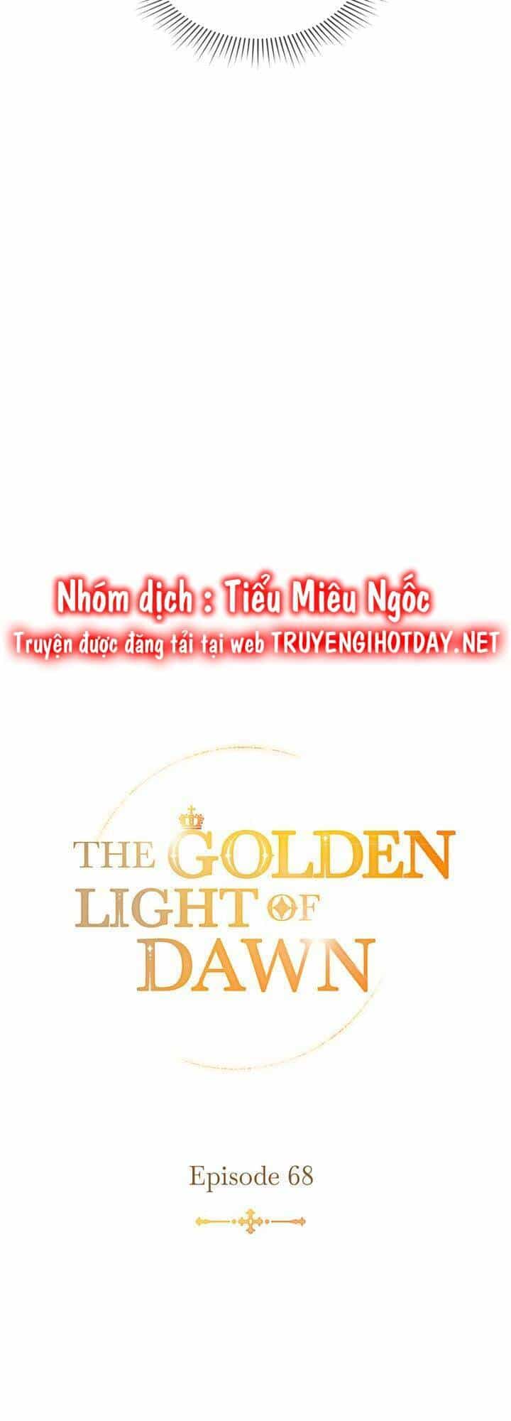 Ánh Sáng Vàng Của Bình Minh - Chương 68 - ảnh 6
