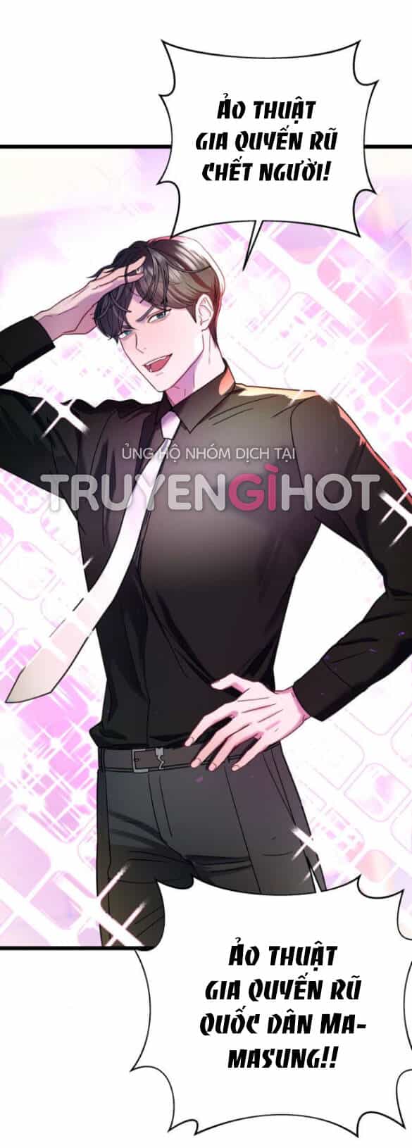 Ảo Thuật Gia Quyến Rũ - Chương 4.2 - ảnh 16