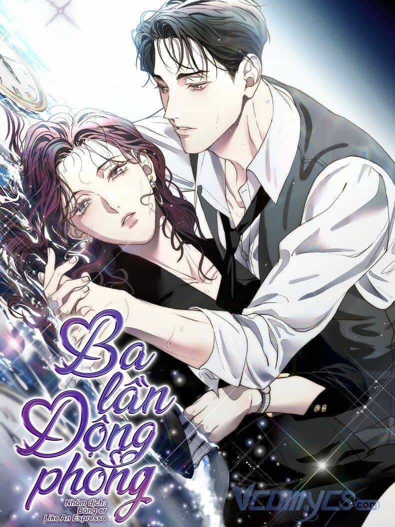 Ba Lần Động Phòng - Chương 4 - ảnh 1