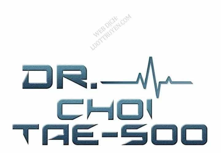 Bác Sĩ Choi Tae-Soo - Chương 28 - ảnh 37