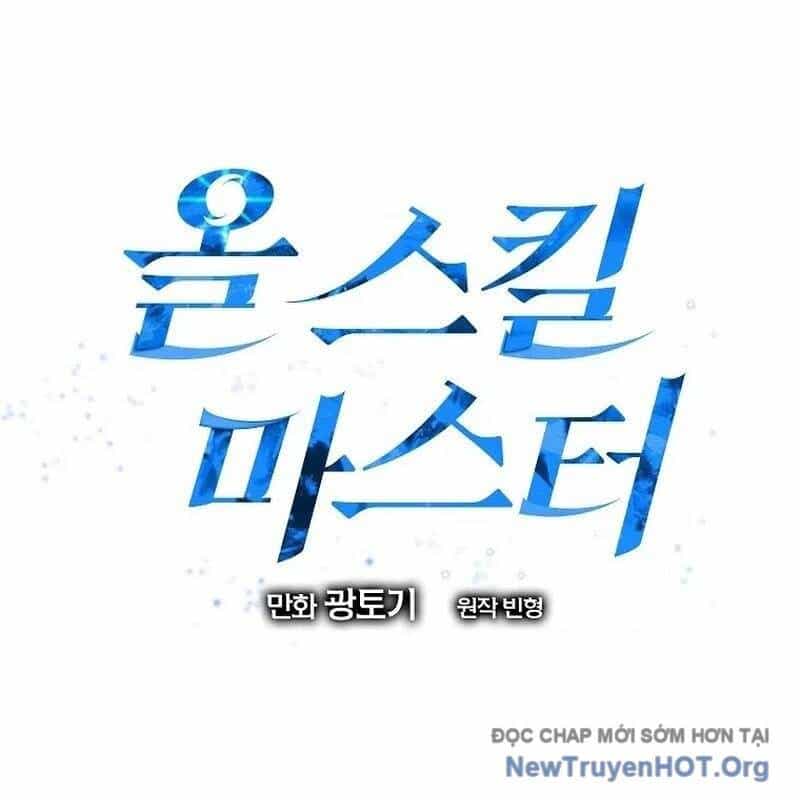 Bậc Thầy Toàn Bộ Kỹ Năng - Chương 21 - ảnh 56