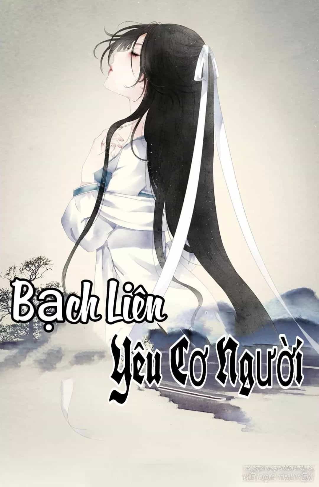 Bạch Liên Yêu Cơ Người - Chương 46 - ảnh 1