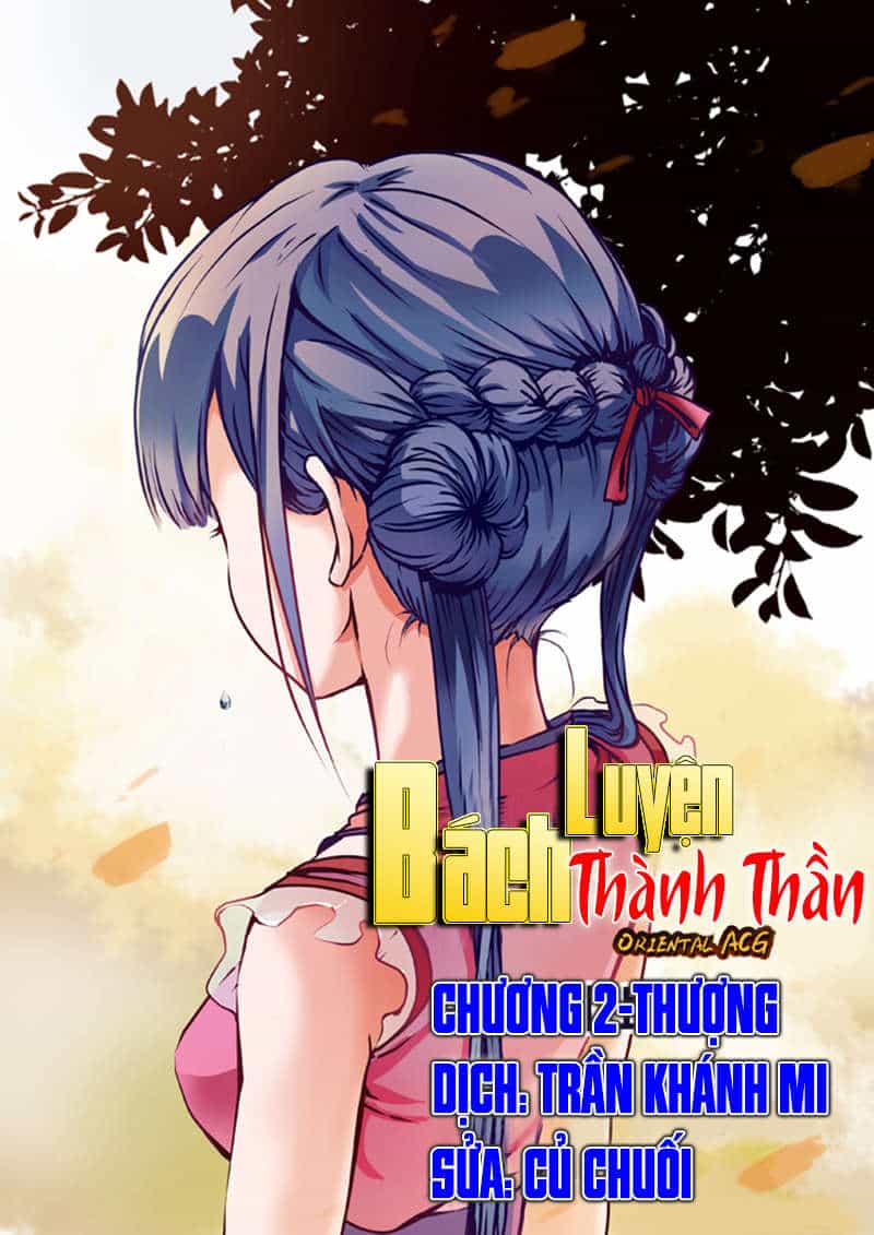 Bách Luyện Thành Thần - Chương 3 - ảnh 1