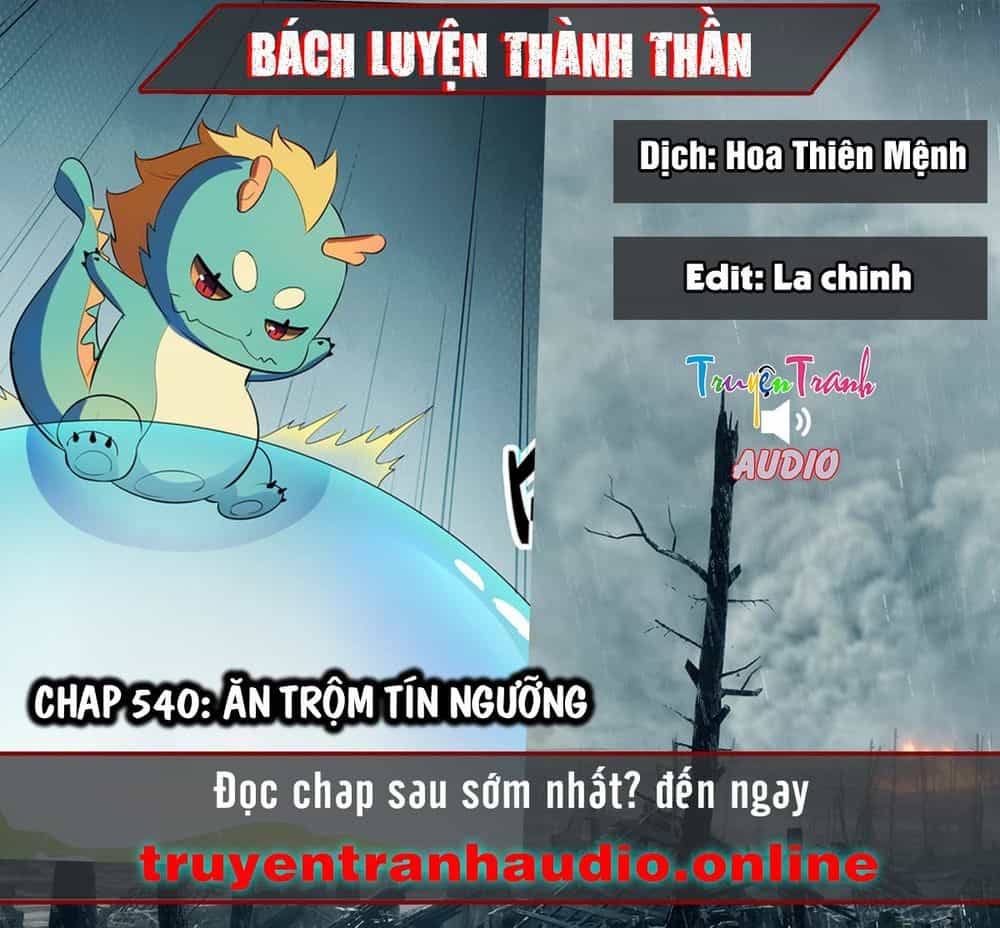 Bách Luyện Thành Thần - Chương 540 - ảnh 1