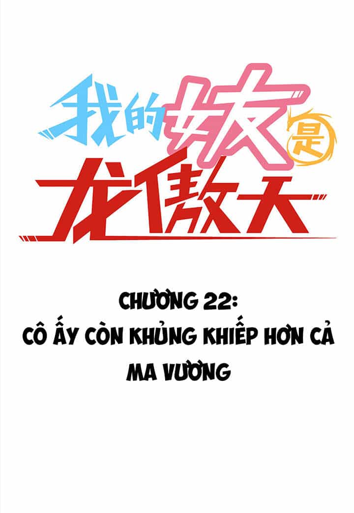 Bạn Gái Tôi Là Long Ngạo Thiên - Chương 22 - ảnh 3