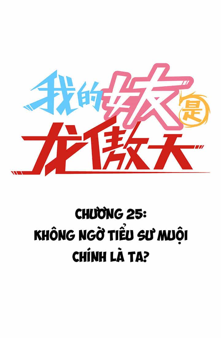 Bạn Gái Tôi Là Long Ngạo Thiên - Chương 25 - ảnh 3