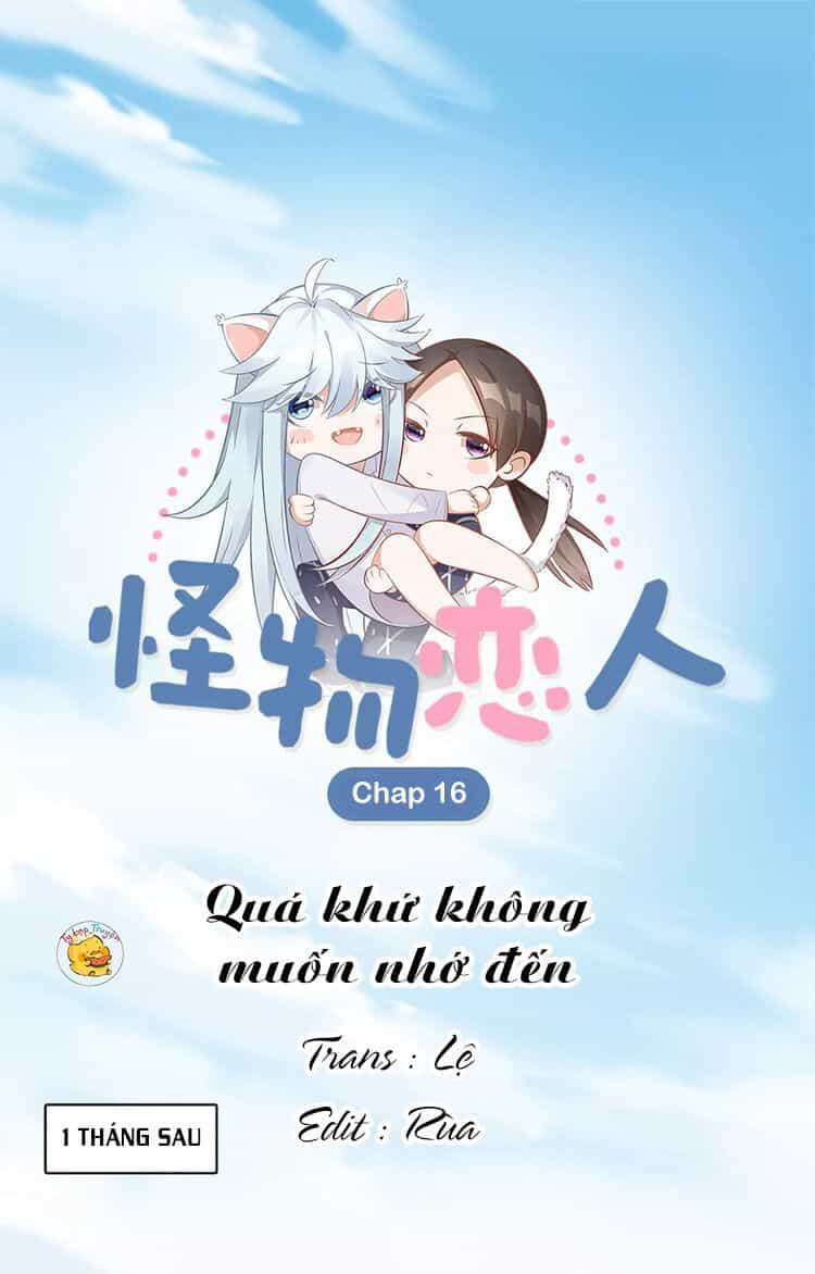 Bạn Trai Là Quái Vật - Chương 16 - ảnh 2