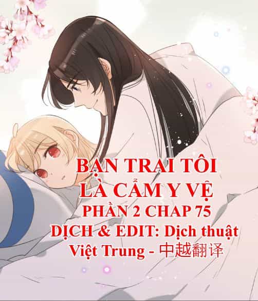 Bạn Trai Tôi Là Cẩm Y Vệ 2 - Chương 75 - ảnh 1