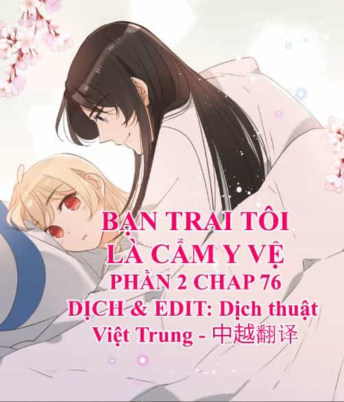 Bạn Trai Tôi Là Cẩm Y Vệ 2 - Chương 76 - ảnh 1