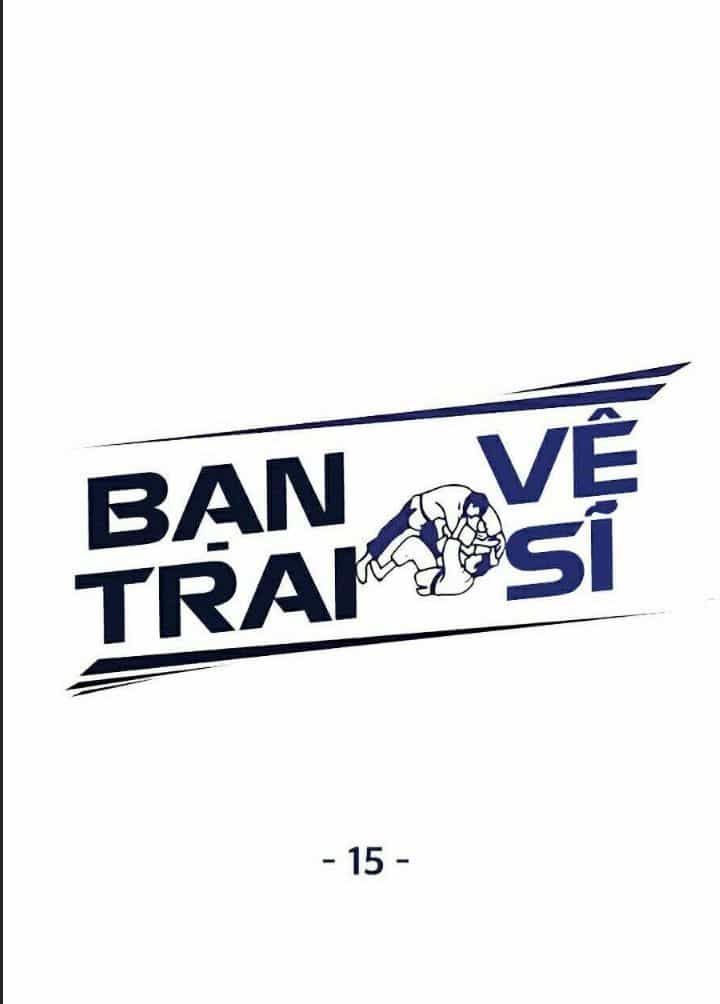 Bạn Trai Võ Sĩ - Chương 15 - ảnh 24