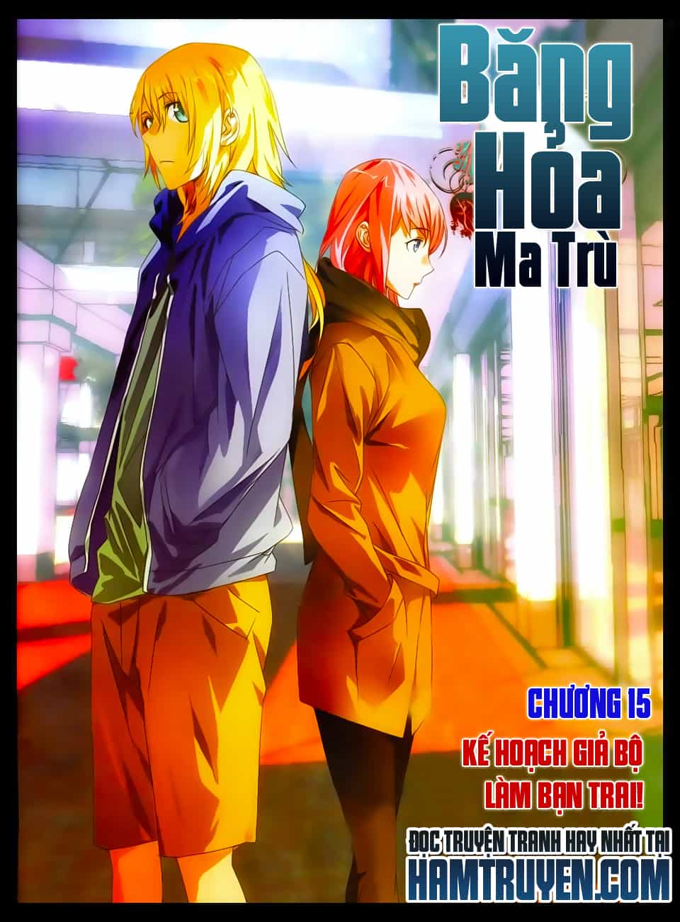 Băng Hỏa Ma Trù - Chương 15 - ảnh 1