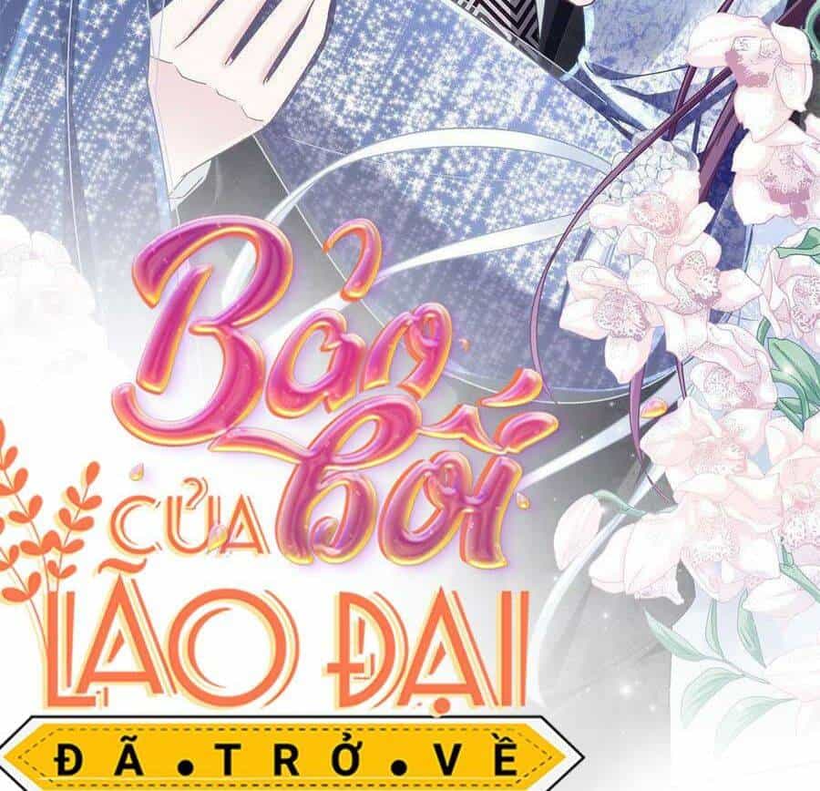 Bảo Bối Của Lão Đại Đã Xuyên Không Trở Về! - Chương 89 - ảnh 2