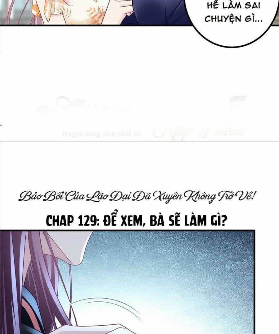 Bảo Bối Tâm Gan Của Lão Đại Xuyên Không Trở Lại Rồi - Chương 129 - ảnh 35