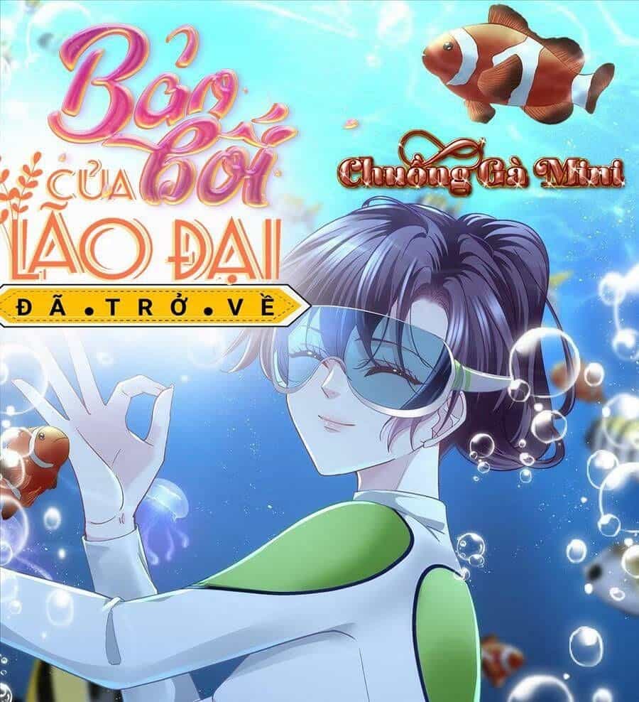 Bảo Bối Tâm Gan Của Lão Đại Xuyên Không Trở Lại Rồi - Chương 134 - ảnh 2