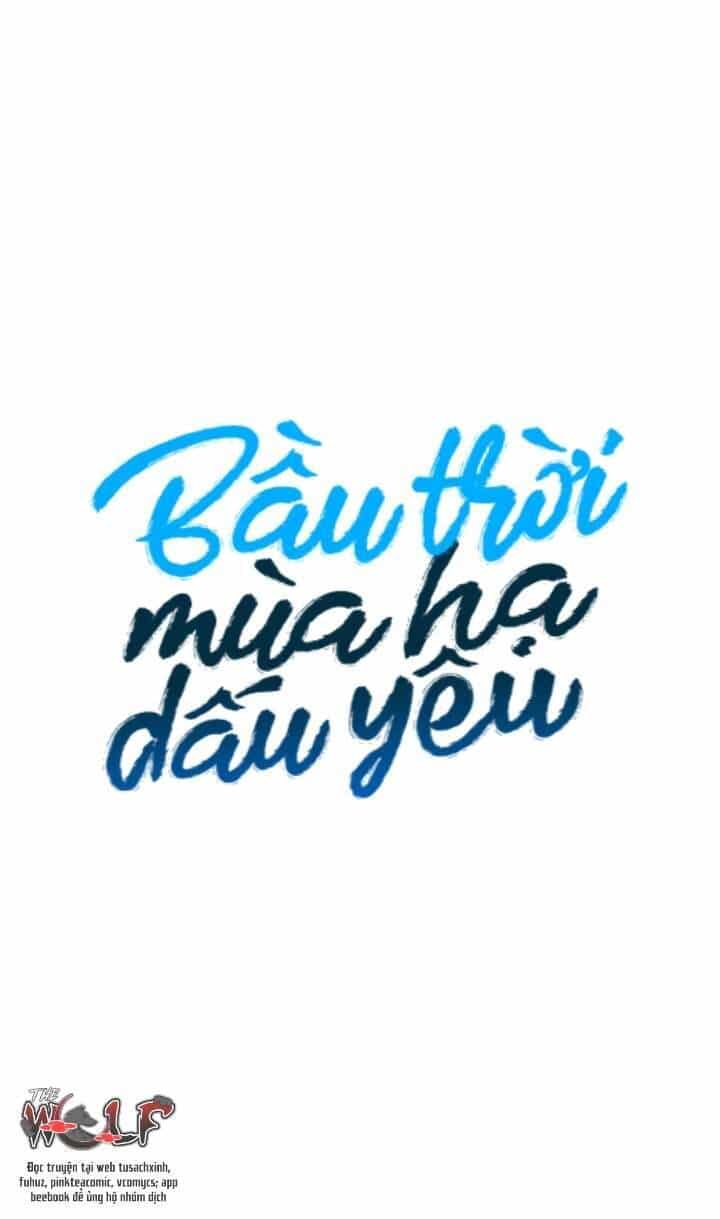 Bầu Trời Mùa Hạ Dấu Yêu - Chương 4 - ảnh 14