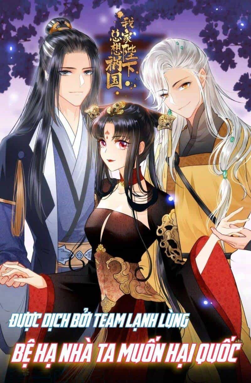 Bệ Hạ Nhà Ta Muốn Hại Quốc - Chương 35 - ảnh 1