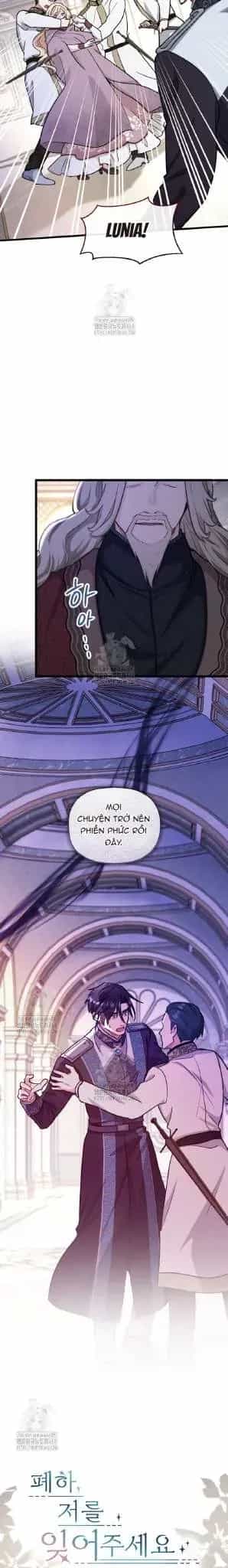 Bệ Hạ, Xin Hãy Quên Tôi Đi - Chương 47 - ảnh 2