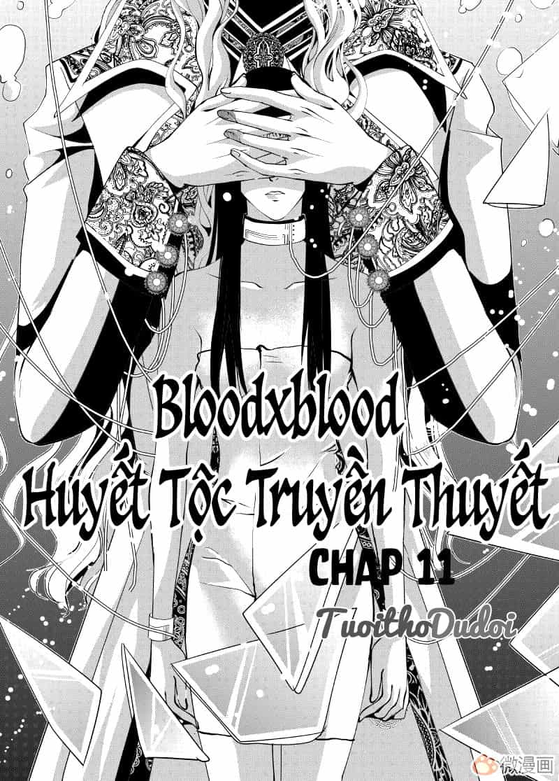Blood X Blood - Huyết Tộc Truyền Thuyết - Chương 11 - ảnh 2