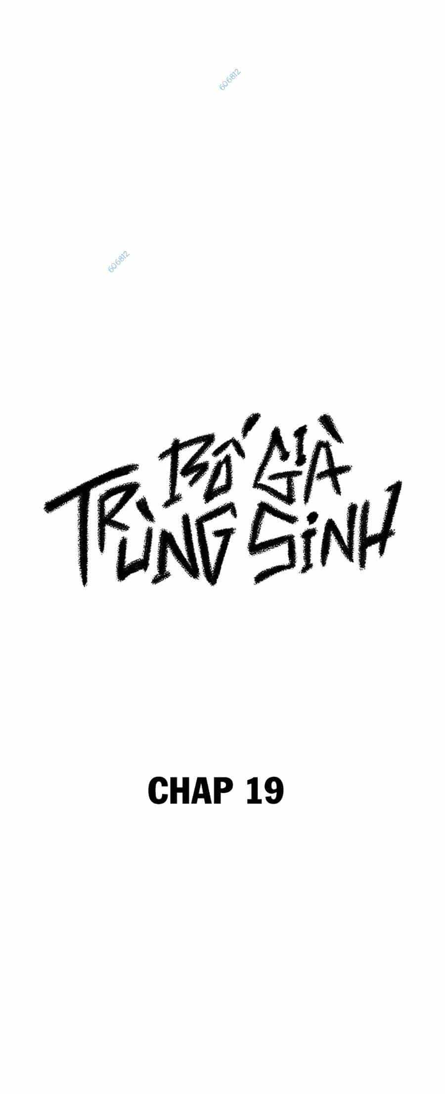 Bố Già Trùng Sinh - Chương 19 - ảnh 9