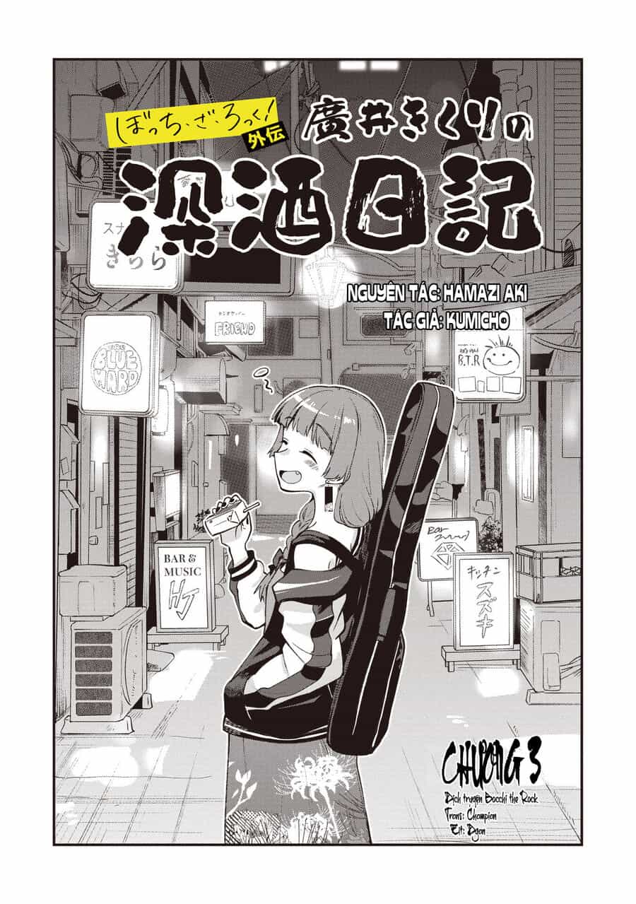Bocchi The Rock! Ngoại Truyện: Nhật Ký Say Rượu Của Hiroi Kikuri - Chương 3 - ảnh 3