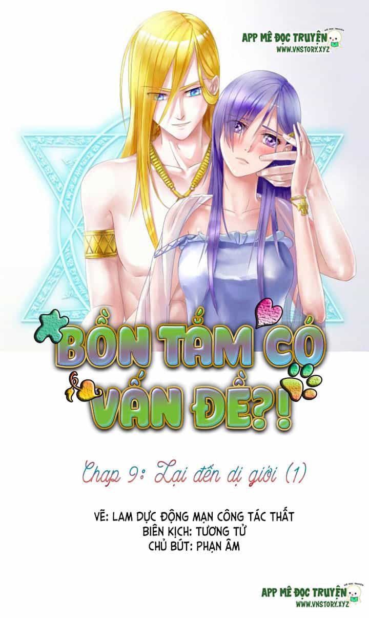 Bồn Tắm Có Vấn Đề? - Chương 9 - ảnh 1