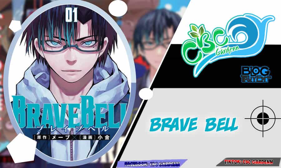 Brave Bell - Chương 11 - ảnh 2