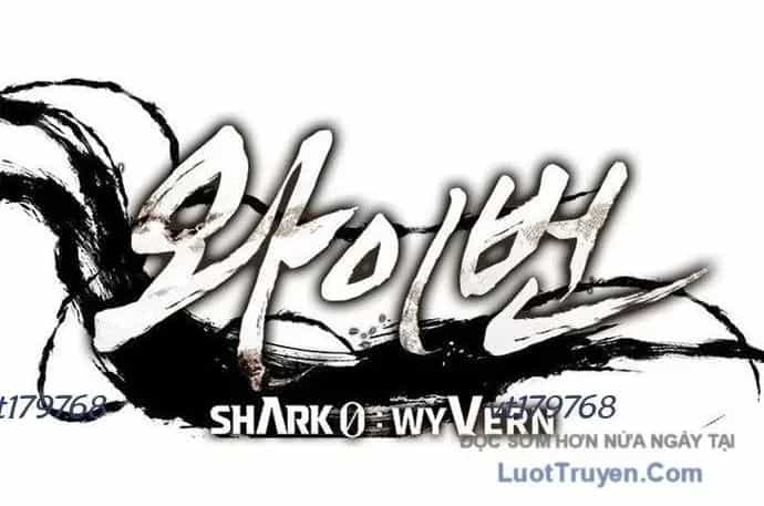 Cá Mập Wyvern - Chương 114 - ảnh 22