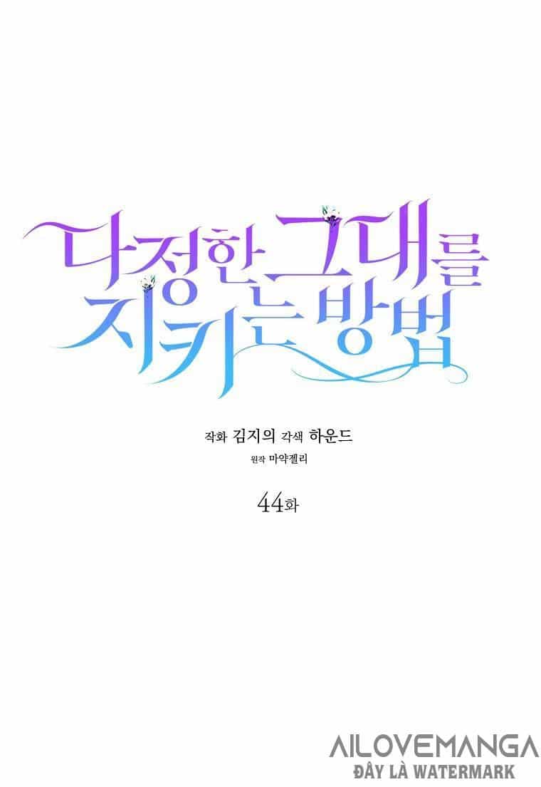 Cách Để Em Bảo Vệ Anh - Chương 44.1 - ảnh 17