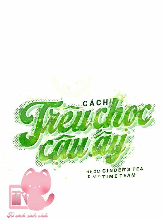 Cách Trêu Chọc Cậu Ấy - Chương 12 - ảnh 9