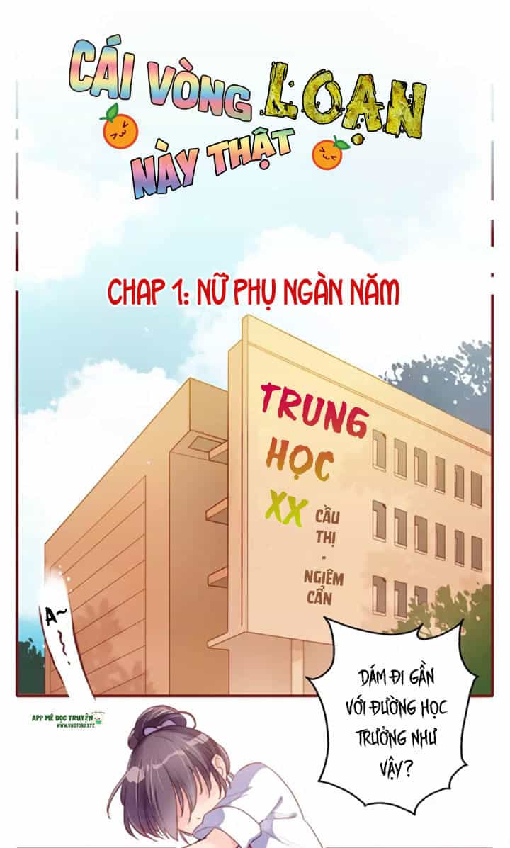 Cái Vòng Này Thật Loạn - Chương 1 - ảnh 1