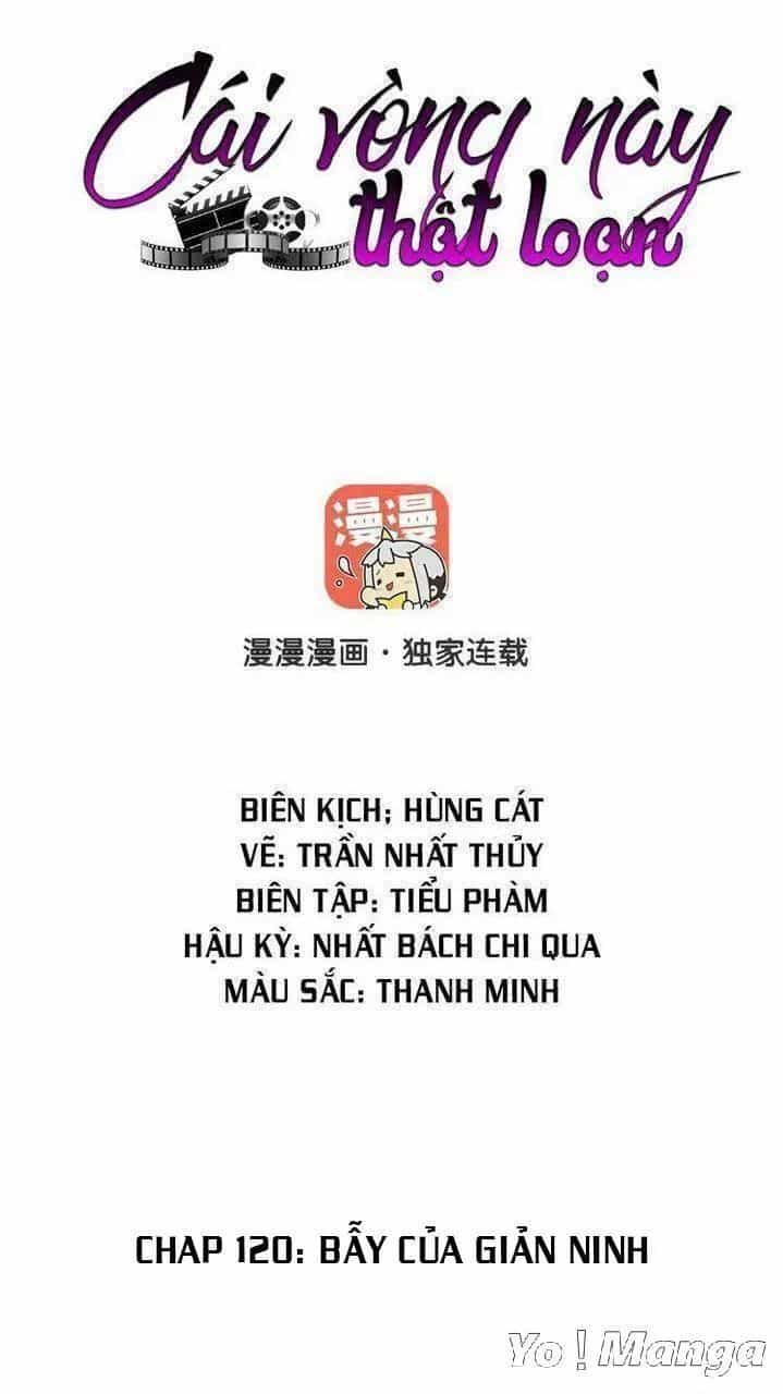 Cái Vòng Này Thật Loạn - Chương 120 - ảnh 1