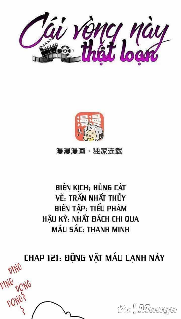 Cái Vòng Này Thật Loạn - Chương 121 - ảnh 1