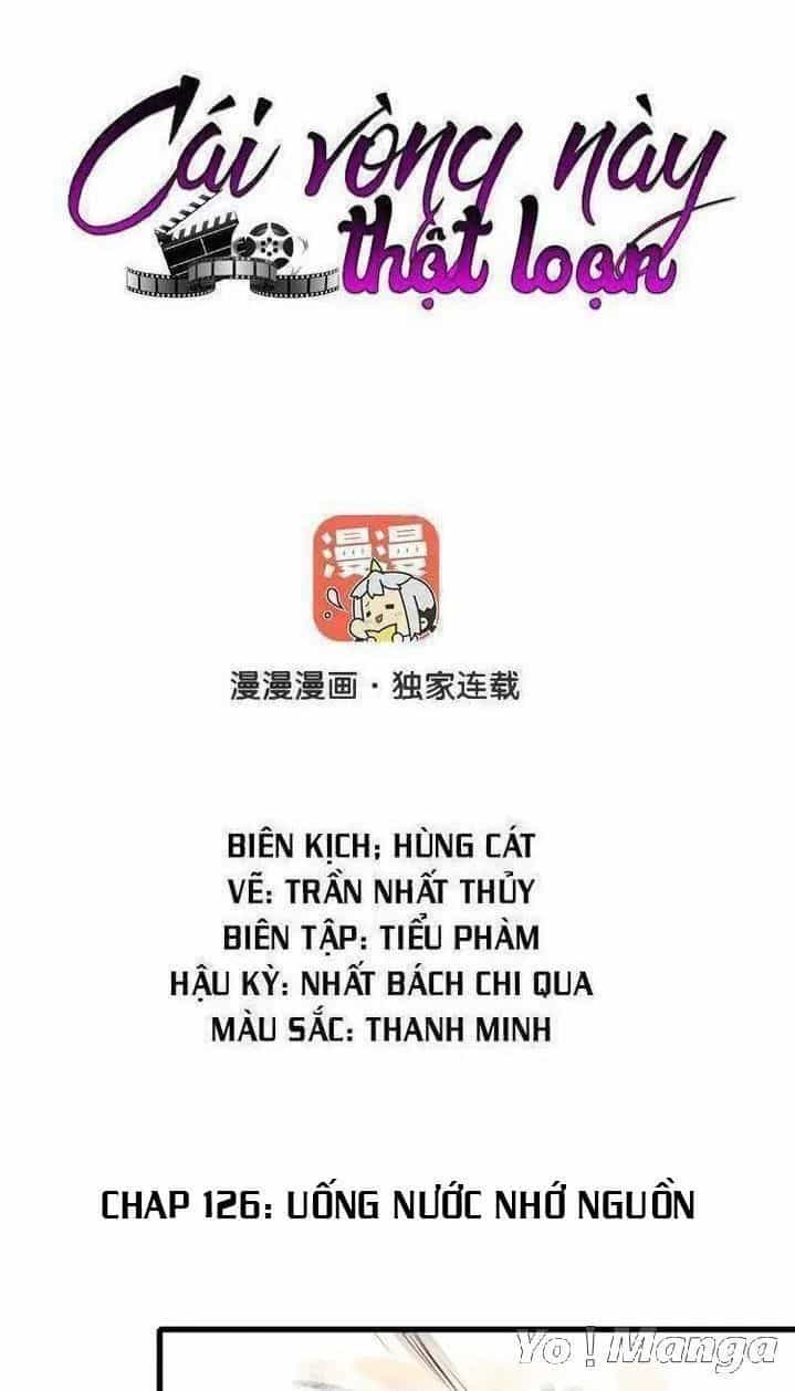 Cái Vòng Này Thật Loạn - Chương 126 - ảnh 1