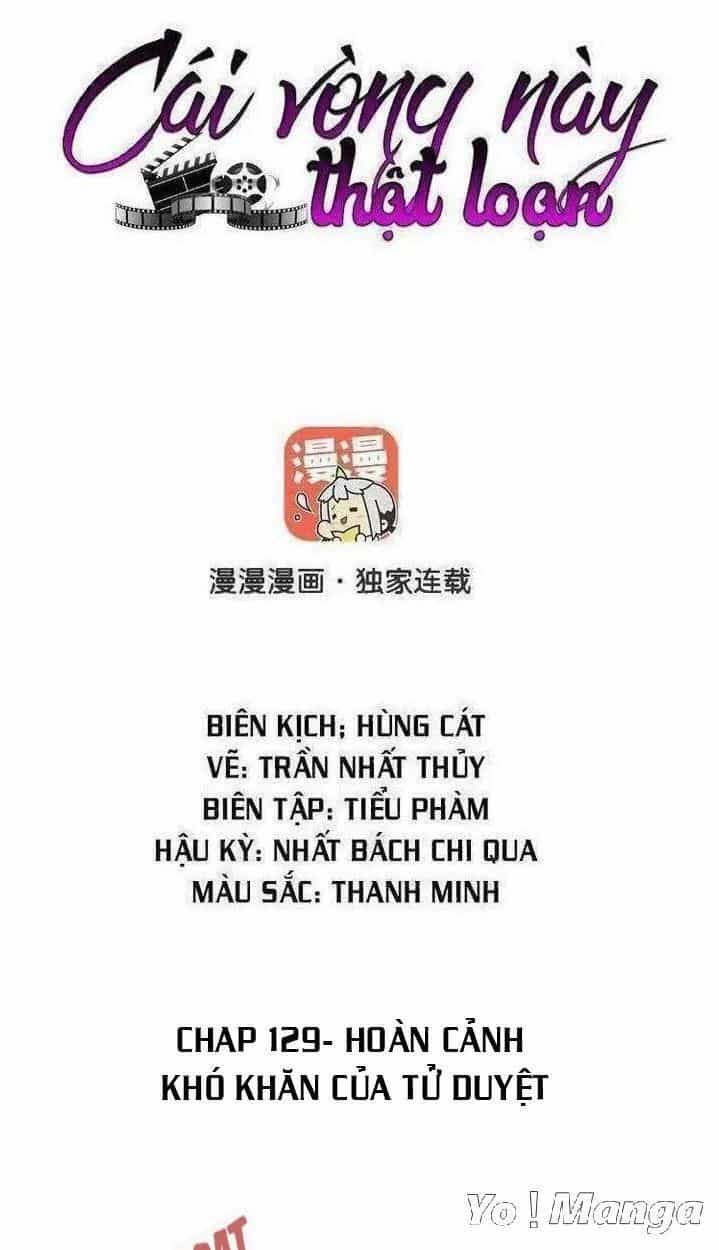 Cái Vòng Này Thật Loạn - Chương 129 - ảnh 1