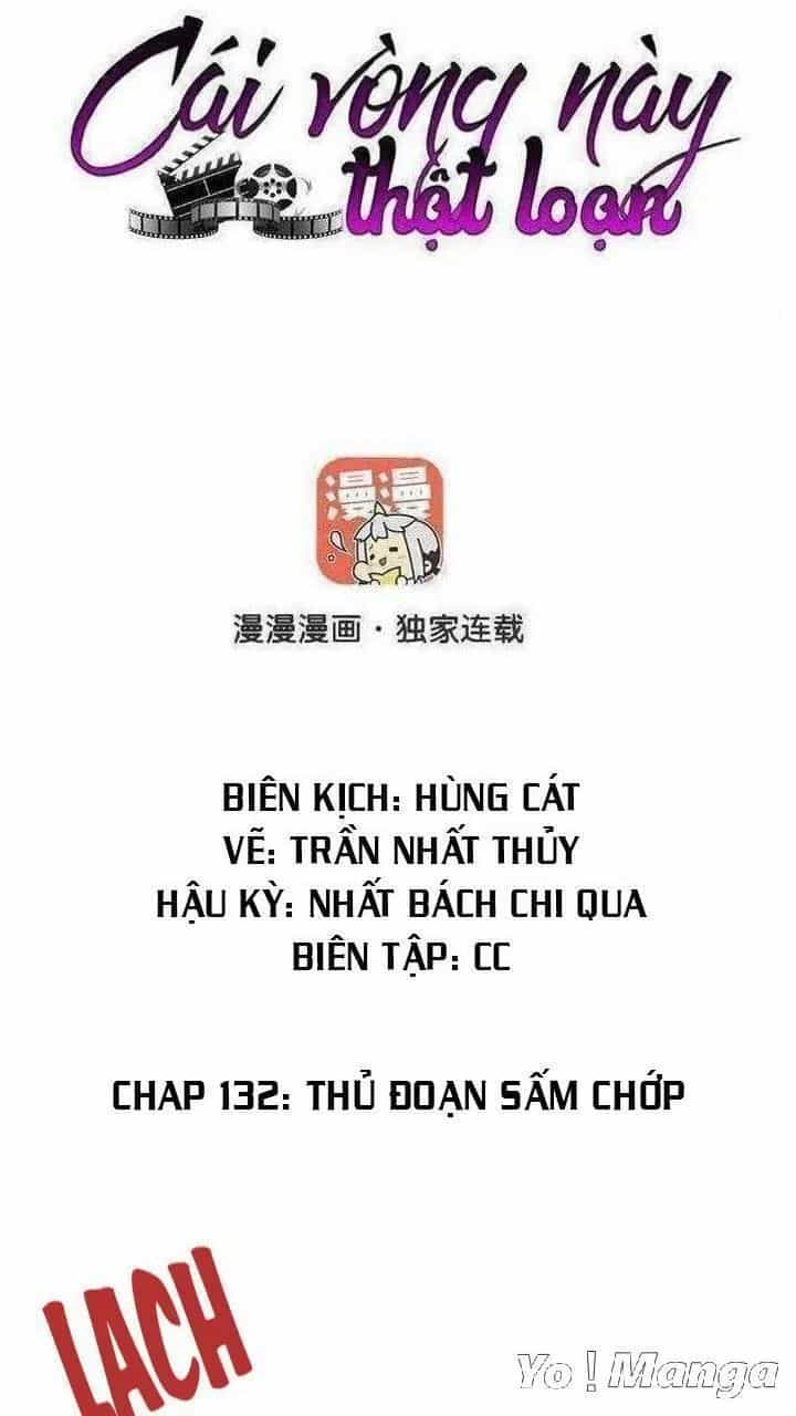 Cái Vòng Này Thật Loạn - Chương 132 - ảnh 1