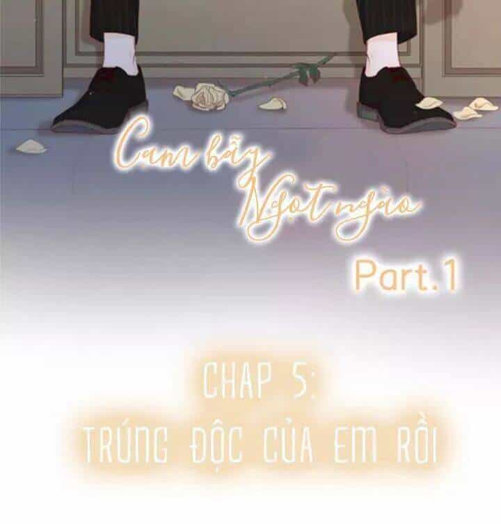 Cạm Bẫy Ngọt Ngào - Chương 78 - ảnh 5